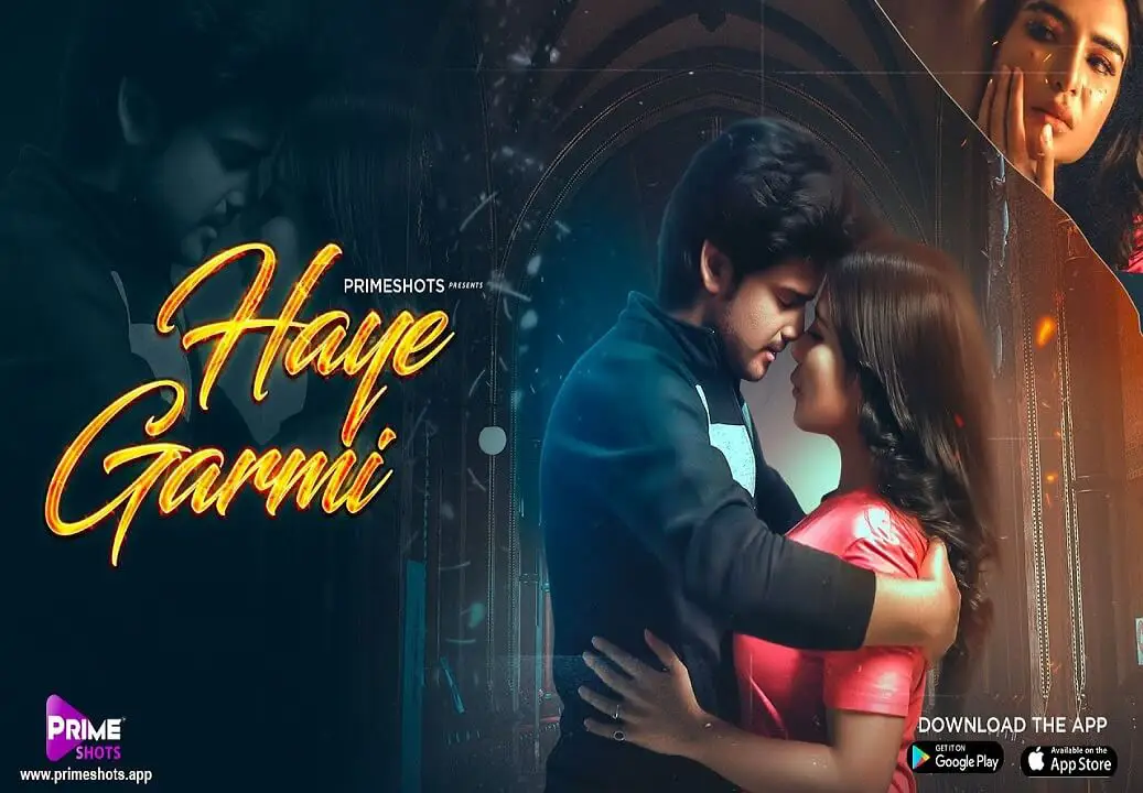 Haye Garmi 2022 PrimeShots Hot Web Series Episode 1