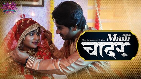 Maili Chader 2023 Wow Entertainment Hindi Porn Web Series Ep 2