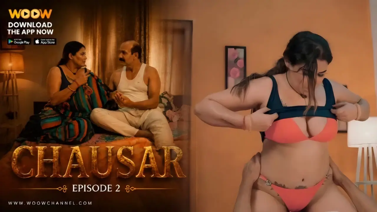Chausar 2026 Woow Hindi Hot Xxx Web Series Ep 2