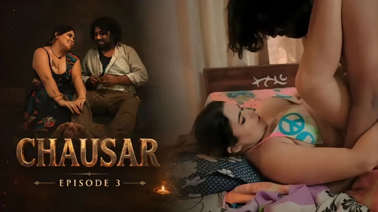 Chausar 2026 Woow Hindi Hot Xxx Web Series Ep 3