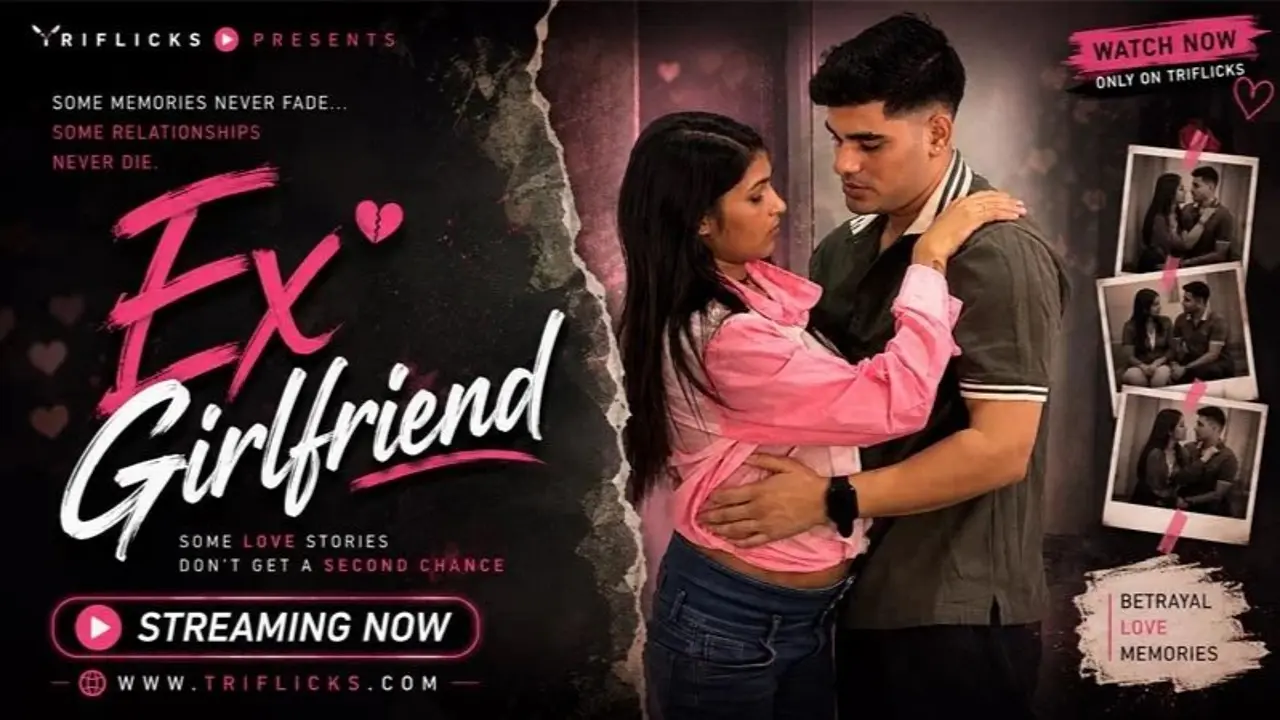 Ex Girlfriends 2026 Triflicks Hindi Uncut Hot Xxx Short Film