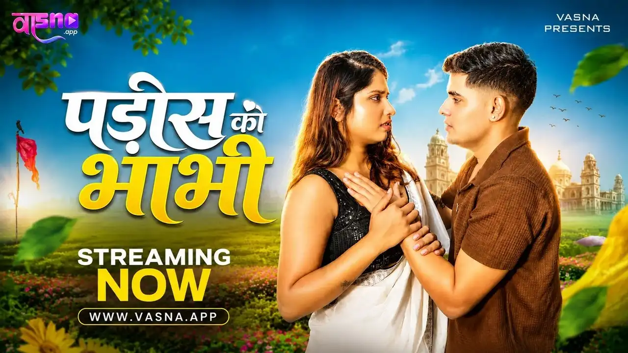 Padosh Ki Bhabhi 2026 Vasna App Hindi Hot Xxx Short Film